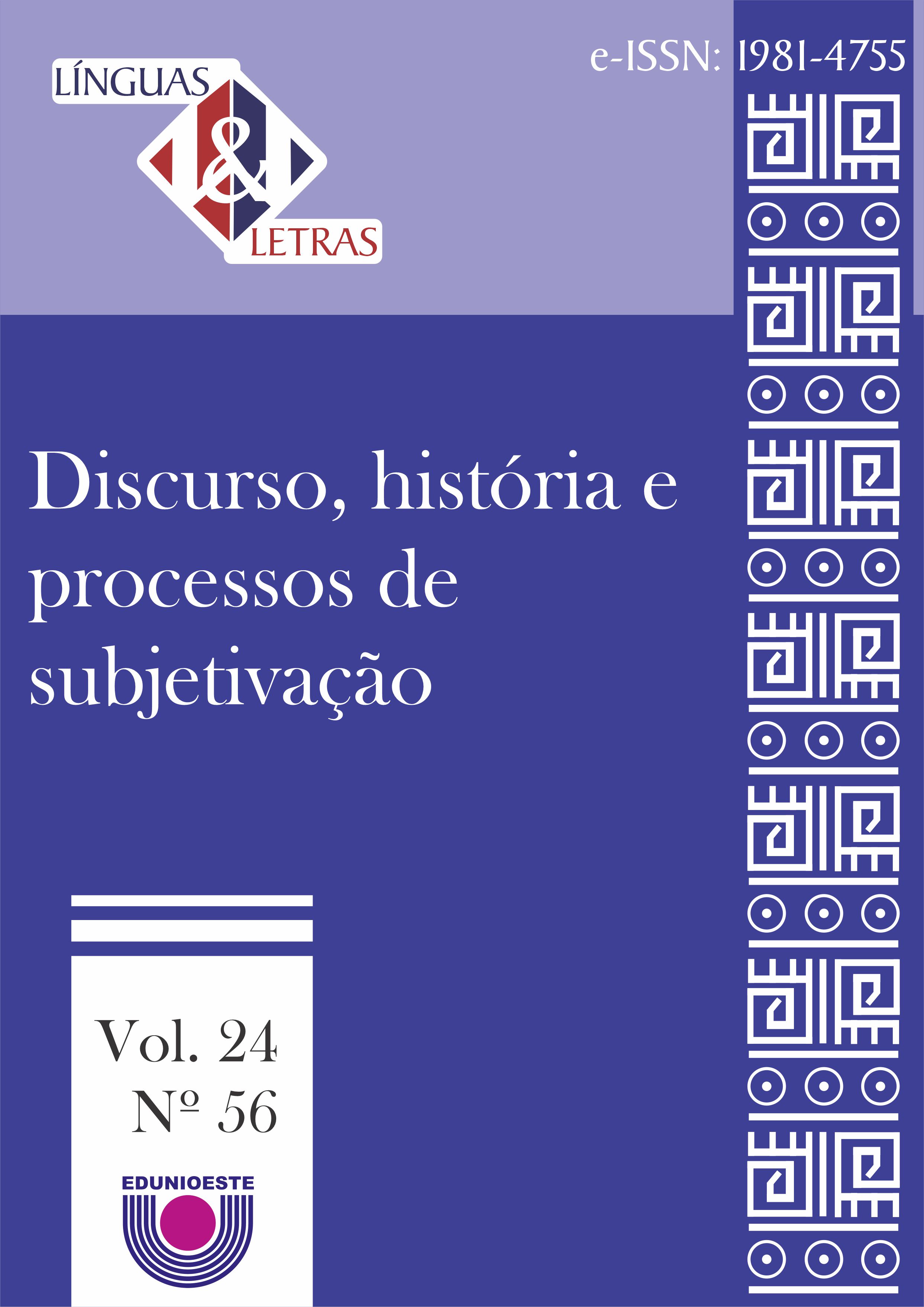 					Visualizar v. 24 n. 56 (2023):  Discurso, história e processos de subjetivação
				