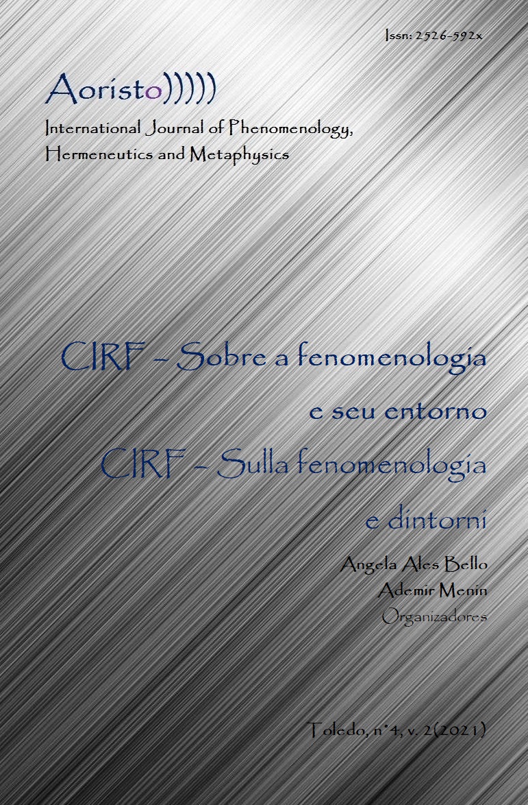 					Visualizar v. 4 n. 2 (2021): CIRF - Sobre a fenomenologia e seu entorno
				
