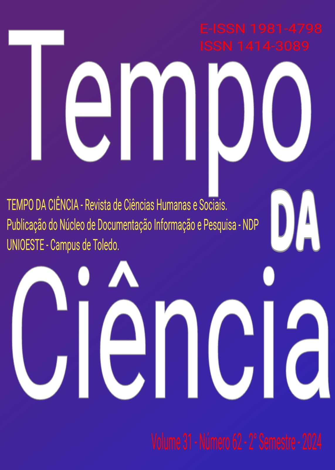 					Visualizar v. 31 n. 62 (2024): Tempo da Ciência - 2º semestre de 2024
				